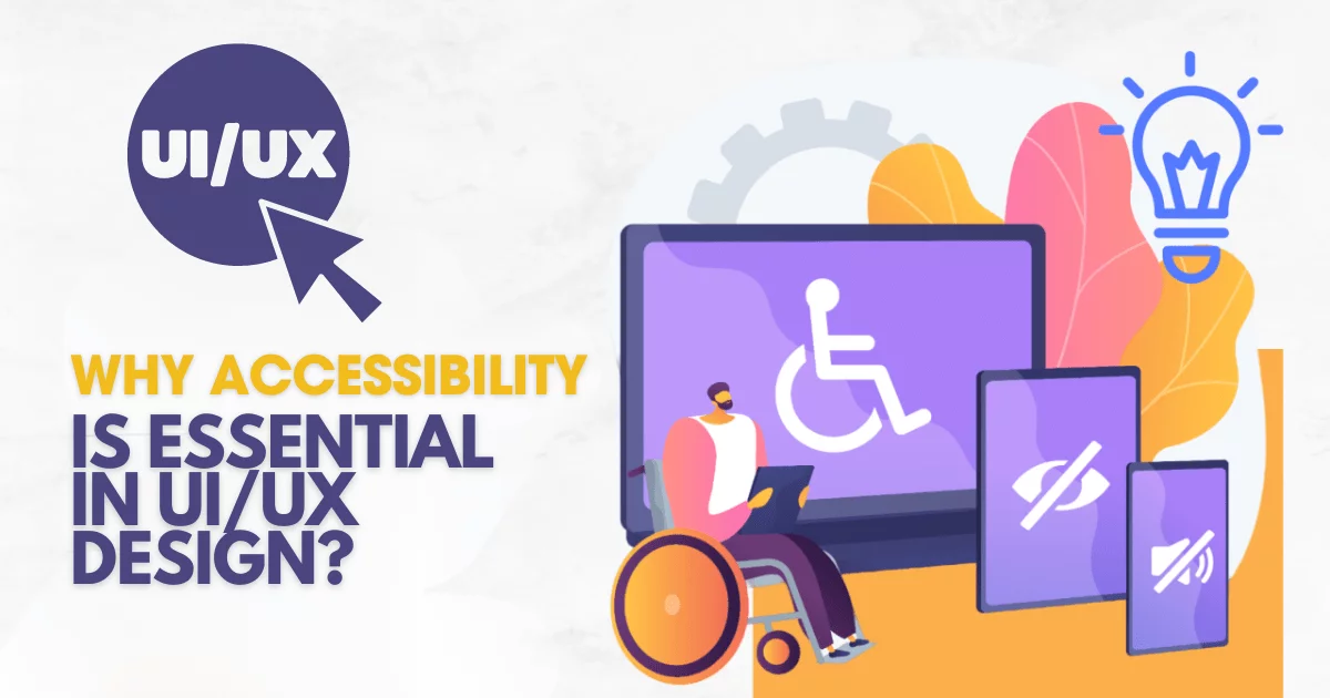 Accessible UI/UX